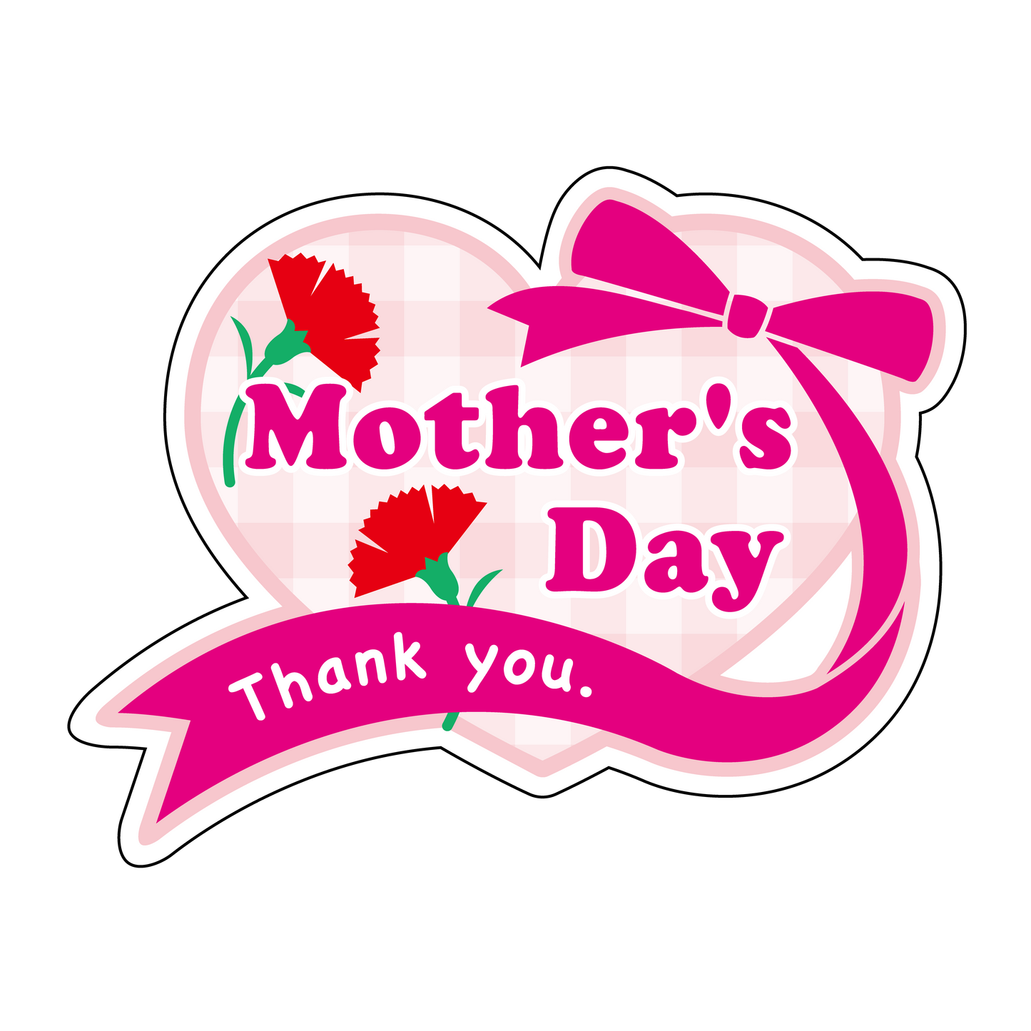 Mother’s Day Thank you