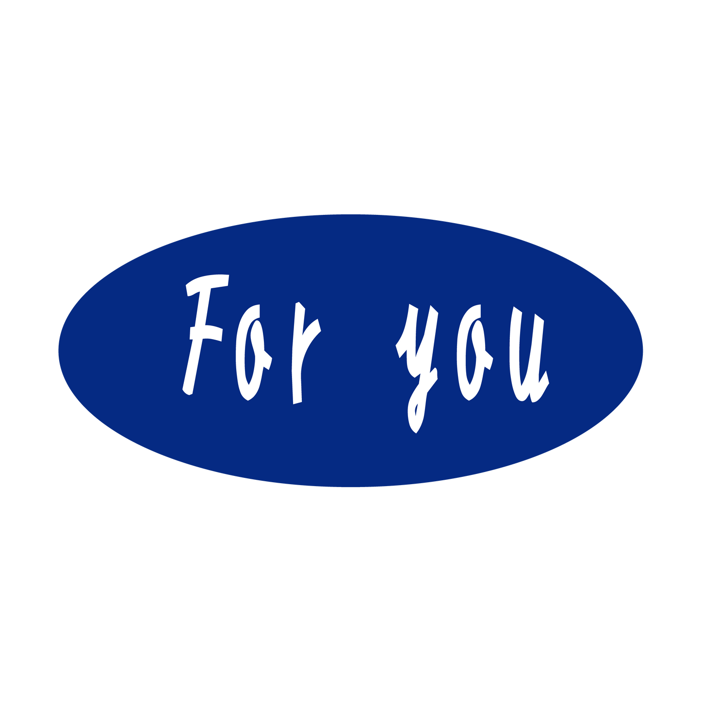 For you