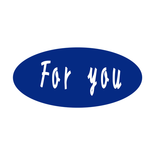 For you