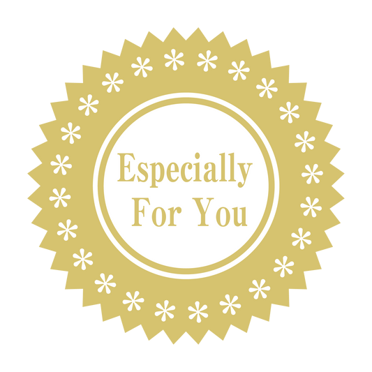 Especially For You
