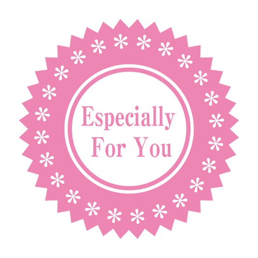 Especially For You