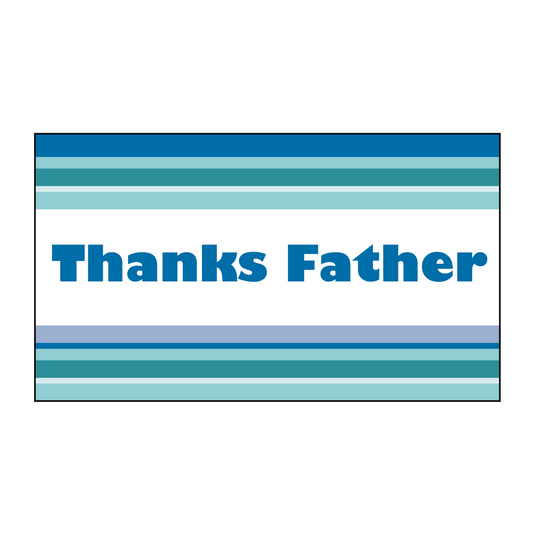 Thanks Father